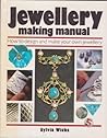 Jewellery-making Manual