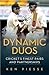 Dynamic Duos: Cricket's Fin...