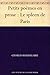 Petits poèmes en prose : Le spleen de Paris