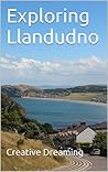 Exploring Llandudno