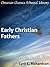 Early Christian Fathers (Library of Christian Classics)