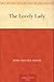 The Lovely Lady by Mary Hunter Austin