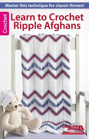 Learn to Crochet Ripple Afghans (Paperback)