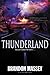 Thunderland by Brandon Massey