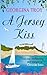 A Jersey Kiss (The Jersey S...