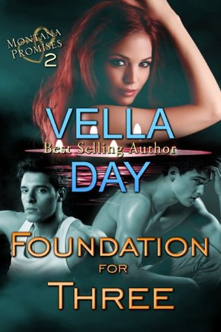 Foundation For Three (Montana Promises #2)