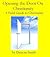 Opening the Door on Christianity by Duncan    Smith