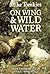 On wing and wild water