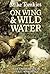 On wing and wild water