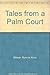 Tales from a palm court by Ronnie Knox Mawer