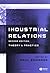 Industrial Relations: Theory and Practice