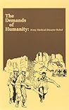 Demands of Humanity: Army Medical Disaster Relief