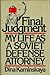 Final Judgment: My Life As a Soviet Defense Attorney (English and Russian Edition)