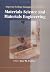 Imperial College Inaugural Lectures in Materials Science and Materials Engineering