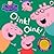 Oink! Oink! by Neville Astley
