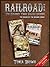 Railroad! Collection 2 (The Three Volume Omnibus)