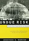 Undue Risk: Secre...