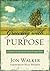 Growing with Purpose: Connecting with God Every Day