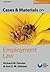 Cases and Materials on Empl...