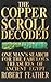 The Copper Scroll Decoded: One Man's Search for the Fabulous Treasure of Ancient Egypt