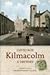 Kilmacolm: A History - Secrets of a Renfrewshire Village