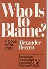 Who Is to Blame? by Alexander Herzen