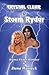 Crystal Clear: Storm Ryder 