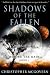 Shadows of the Fallen: Befo...