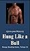 Hung Like A Bull: Interracial Erotica, Strange Breeding Series, Volume 30