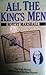 All the King's Men: The Truth Behind SOE's Greatest Wartime Disaster