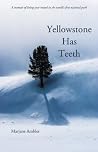 Book cover for Yellowstone Has Teeth