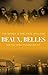 Beaux, Belles - grind and punishment by Tim Brady