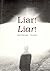 Liar! Liar! by R.J. Ellis