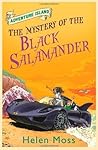 The Mystery of the Black Salamander by Helen Moss