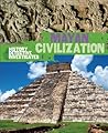Mayan Civilization (The History Detective Investigates)
