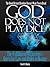 God Does Not Play Dice by David Shiang