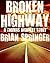 Broken Highway
