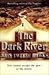 The Dark River