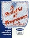 A Pocketful of Programmes (Practical Publications)