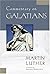 Commentary on Galatians by Martin Luther