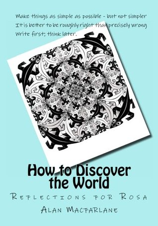 How to Discover the World (Kindle Edition)