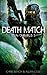 Death Match by Chris Bunch