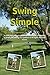Swing Simple Golf Book by Scott Barrett