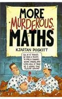 More Murderous Maths (Murderous Maths, #2)