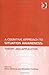 A Cognitive Approach to Situation Awareness: Theory and Application