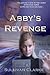 Abby's Revenge