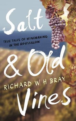 Salt & Old Vines (Paperback)