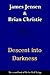 Descent into Darkness (The ...
