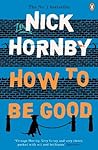 Book cover for How to be Good (Penguin Street Art)