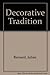 The Decorative Tradition
